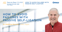 HOW TO AVOID FAILURES WITH PASSIVE SELF-LIGATION